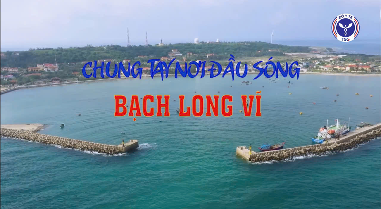 Chung tay nơi đầu sóng Bạch Long Vỹ